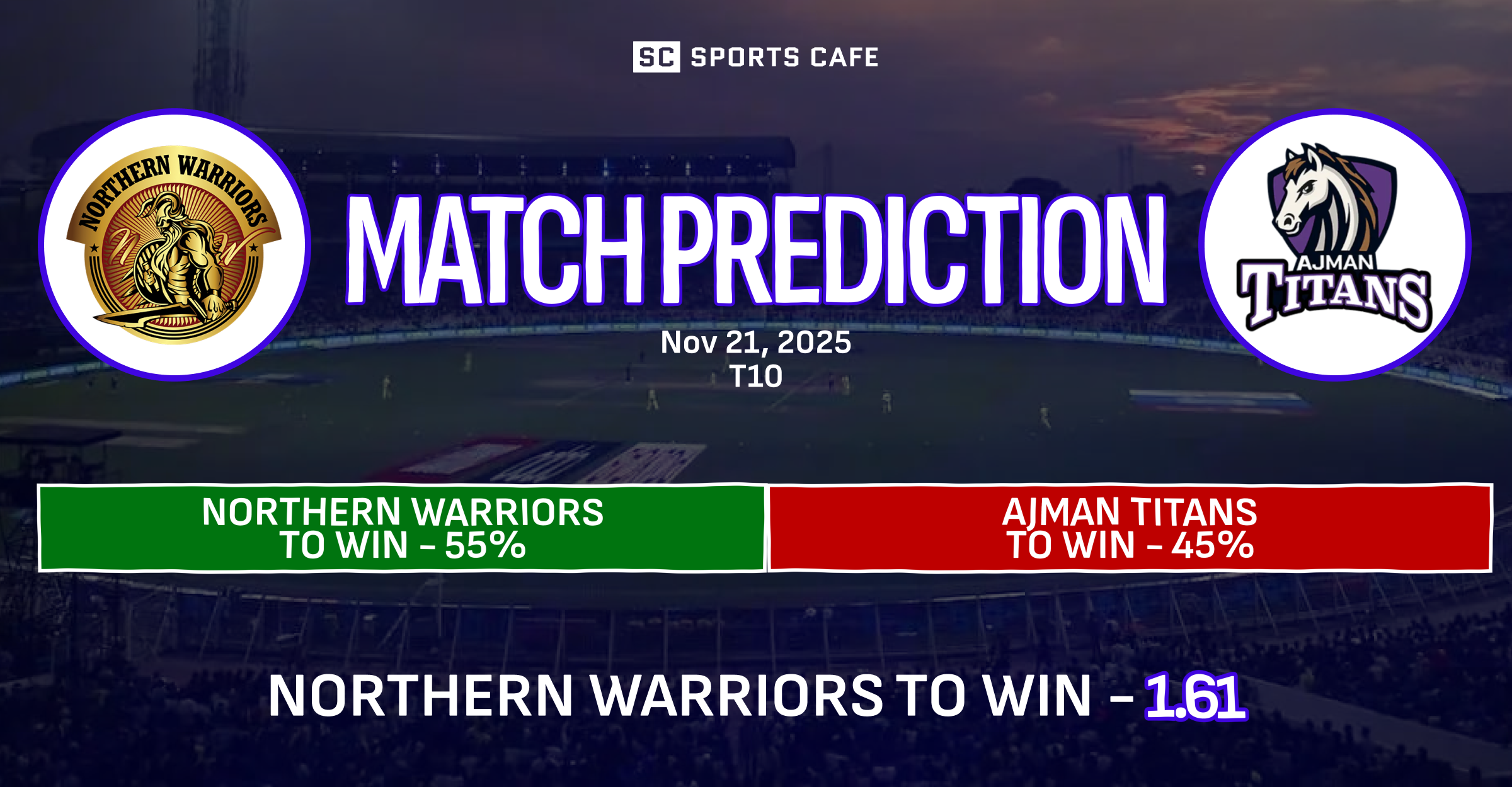 Northern Warriors vs Ajman Titans